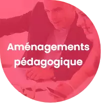 Aménagements pédagogiques