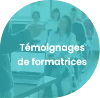 Témoignages de formatrice